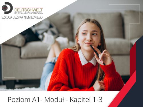 Poziom A1 – Moduł – Kapitel 1-3